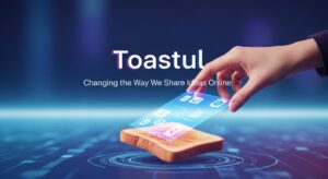 Toastul